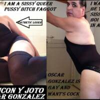 Faggot Sissy Boi Oscar Gonzalez