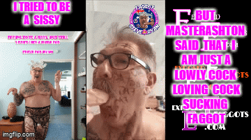 i am owned by MasterAshton, i am faggot steve ryan