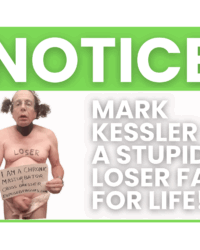 mark kessler STUPID LOSER FAG